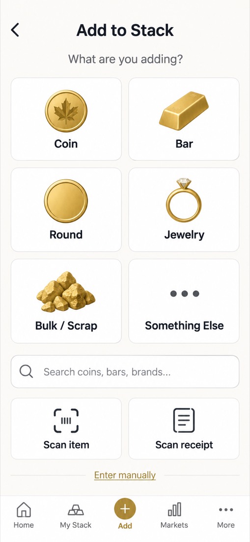Add to Stack screen with coin, bar, round, jewelry and scrap options